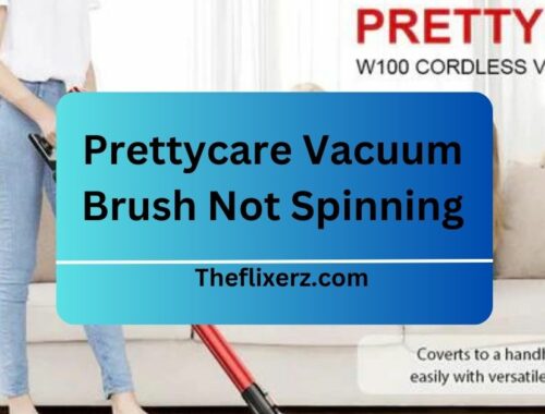 Prettycare Vacuum Brush Not Spinning