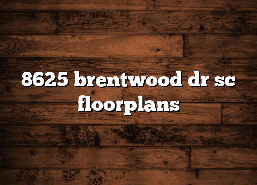 8625 brentwood dr sc floorplans