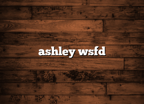 ashley wsfd
